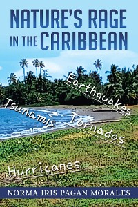 Cover NATURE'S RAGE IN THE CARIBBEAN