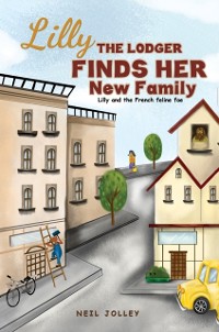 Cover Lilly the Lodger Finds Her New Family