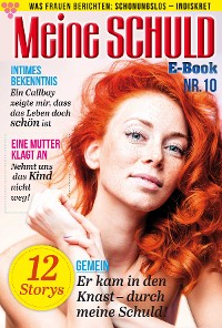 Cover Meine Schuld 10 – Romanzeitschrift