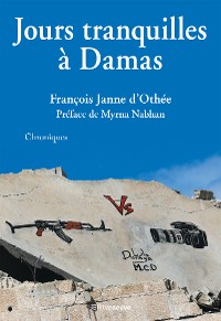 Cover Jours tranquilles à Damas