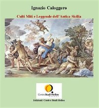 Cover Culti Miti e Leggende dell'Antica Sicilia