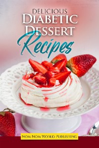 Cover Delicious Diabetic Dessert Recipes
