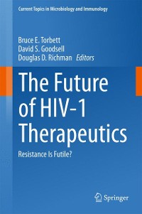 Cover The Future of HIV-1 Therapeutics