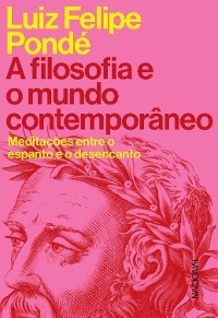 Cover A filosofia e o mundo contemporâneo