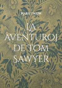 Cover La aventuroj de Tom Sawyer