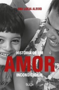 Cover História de um Amor Incondicional