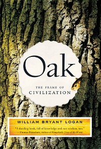 Cover Oak: The Frame of Civilization