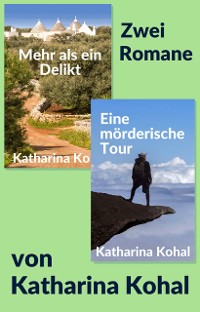 Cover Mehr als ein Delikt und Eine mörderische Tour