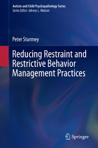 Cover Reducing Restraint and Restrictive Behavior Management Practices