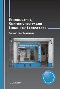 Cover Ethnography, Superdiversity and Linguistic Landscapes