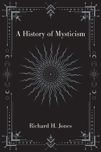 Cover A History of Mysticism