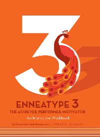 Cover Enneatype 3: The Achiever, Performer, Motivator