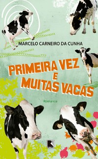 Cover Primeira vez e muitas vacas