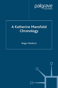 Cover A Katherine Mansfield Chronology