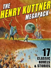 Cover Henry Kuttner MEGAPACK(R)