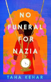 Cover No Funeral for Nazia