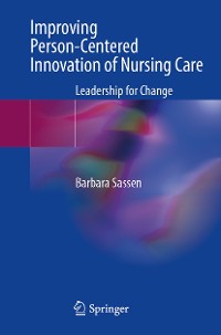 Cover Improving Person-Centered Innovation of Nursing Care