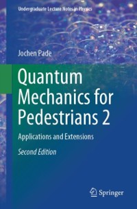 Cover Quantum Mechanics for Pedestrians 2