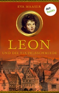 Cover Leon und die Teufelsschmiede - Band 3