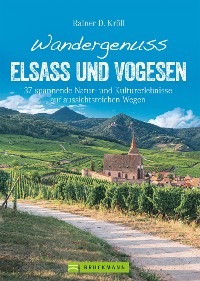Cover Wandergenuss Elsass und Vogesen