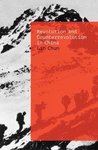 Cover Revolution and Counterrevolution in China