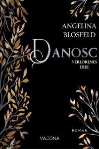 Cover Danosc: Verlorenes Erbe