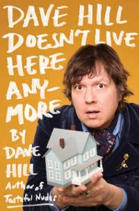 Cover Dave Hill Doesn't Live Here Anymore