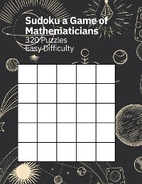 Cover Sudoku A Game of Mathematicians 320 Puzzles Easy Difficulty