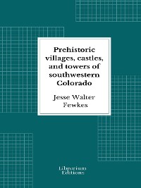 Cover Prehistoric villages, castles, and towers of southwestern Colorado