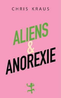Cover Aliens & Anorexie