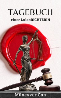 Cover Tagebuch einer LaienRICHTERIN