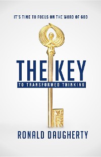 Cover The Key to Transformed Thinking