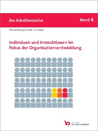 Cover Individuen und Interaktionen im Fokus der Organisationsentwicklung