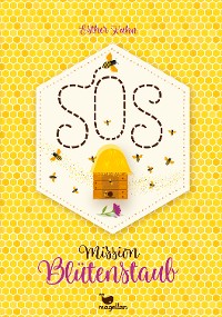 Cover SOS - Mission Blütenstaub