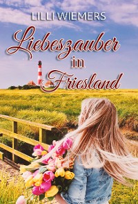 Cover Liebeszauber in Friesland