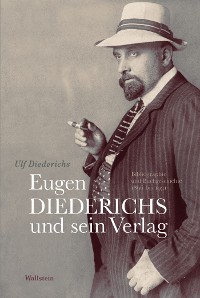 Cover Eugen Diederichs und sein Verlag