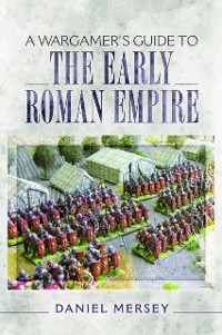 Cover Wargamer's Guide to the Early Roman Empire