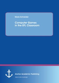 Cover Computer Games in the EFL Classroom