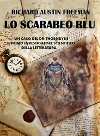 Cover Lo scarabeo blu (Omicidio dall'Egitto: Un caso del Dr. Thorndyke)