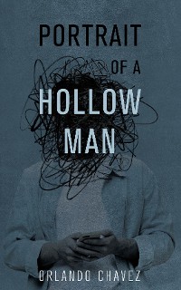 Cover Portrait of a Hollow Man