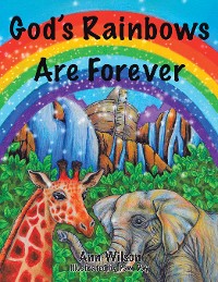 Cover God’s Rainbows Are Forever