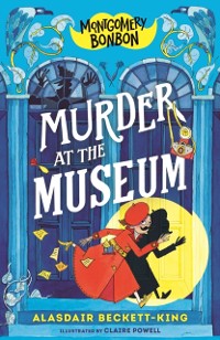 Cover Montgomery Bonbon: Murder at the Museum