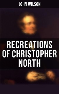 Cover Recreations of Christopher North