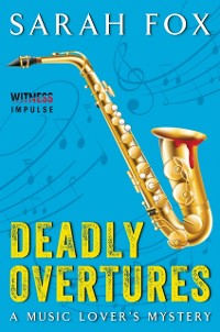 Cover Deadly Overtures