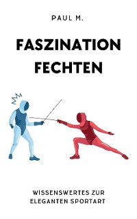 Cover Faszination Fechten