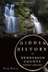 Cover Hidden History of Henderson County, North Carolina