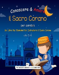 Cover Conoscere & Amare il Sacro Corano
