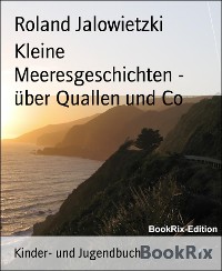 Cover Kleine Meeresgeschichten - über Quallen und Co