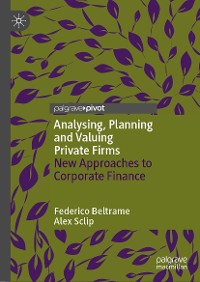 Cover Analysing, Planning and Valuing Private Firms