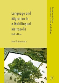Cover Language and Migration in a Multilingual Metropolis